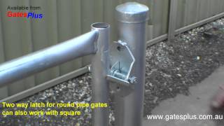 Gate Latch 2 way for round pipe and square [upl. by Diandre215]