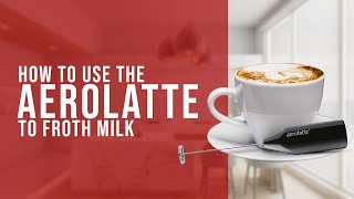 How To Use the AeroLatte To Froth Milk [upl. by Anikehs]